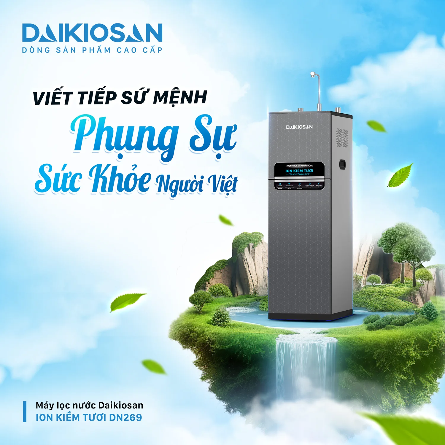 Máy lọc nước ion kiềm tươi Daikiosan nóng nguội DN269 tiếp sứ mệnh vì sức khỏe